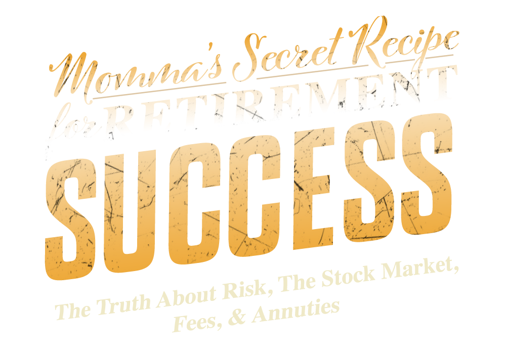 Momma's Secret Recipe for Retirement Success