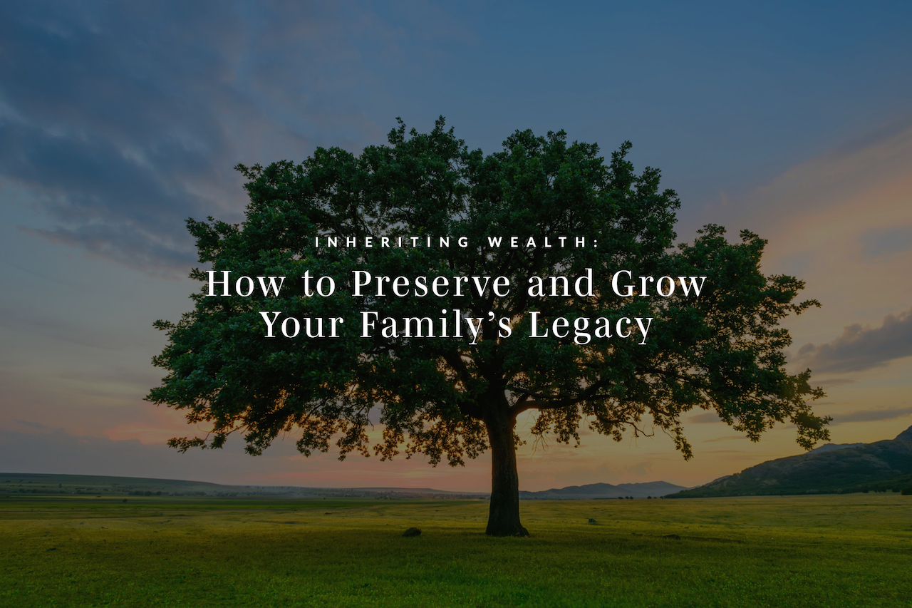 Inheriting Wealth Family Legacy
